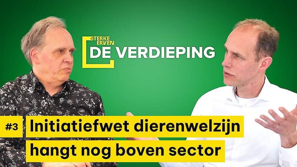 Initiatiefwet dierenwelzijn PvdD hangt nog boven de sector #De Verdieping aflevering 3